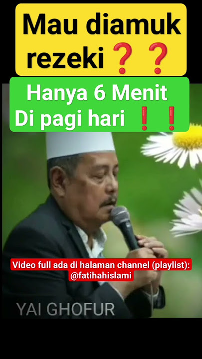 🔴 AMALAN PAGI UNTUK LIMPAHAN REZEKI Aamiin 🤲🤲KH ABDUL GHOFUR