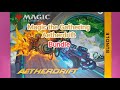 MTG Aetherdrift - Episode #3 | Bundle