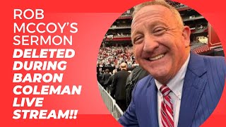 Ep.17 Rob McCoy privates his sermon video during Baron Coleman''s live!!