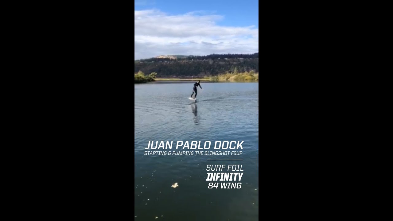Juan Pablo Dock Starting & Pumping The Slingshot FSUP Surf Foil Infinity 84 Wing