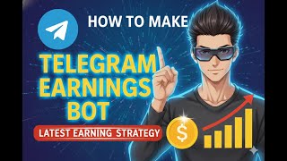 Telegram earning bot.how too make money online?. Latest earings strategy. Telegram mini app
