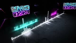 Beyond Border feat. Lis Van Den Akker - The Damned Don't Cry (Club Version)