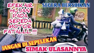 EFEK AIR HUJAN PADA SEPEDA MOTOR !! FATAL @APM MOTOR CHANEL