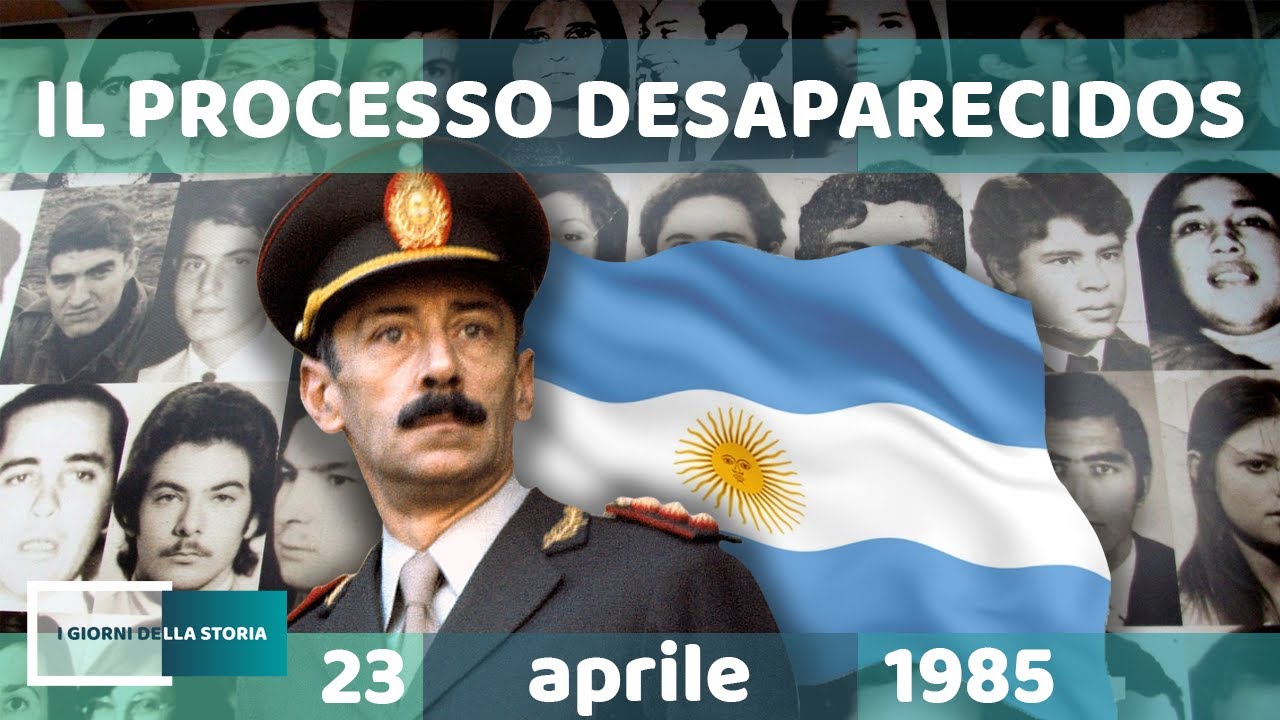 23 aprile 1985 | IL PROCESSO DESAPARECIDOS - YouTube