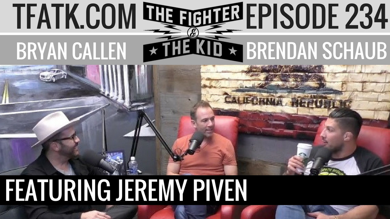 The Fighter and The Kid - Episode 234: Jeremy Piven