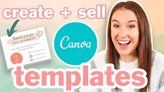 How to Sell CANVA TEMPLATES | Step by Step Canva Tutorial for Beginners | How to use Canva