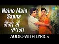 Nainon men sapna with lyrics        kishore kumar  lata mangeshkar