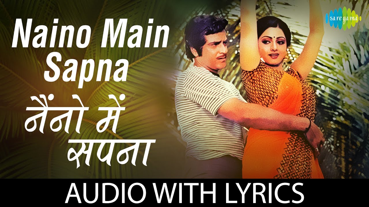 Nainon Men Sapna with lyrics | नैनों में सपना के बोल | Kishore Kumar | Lata Mangeshkar lata mangeshkar songs lyrics