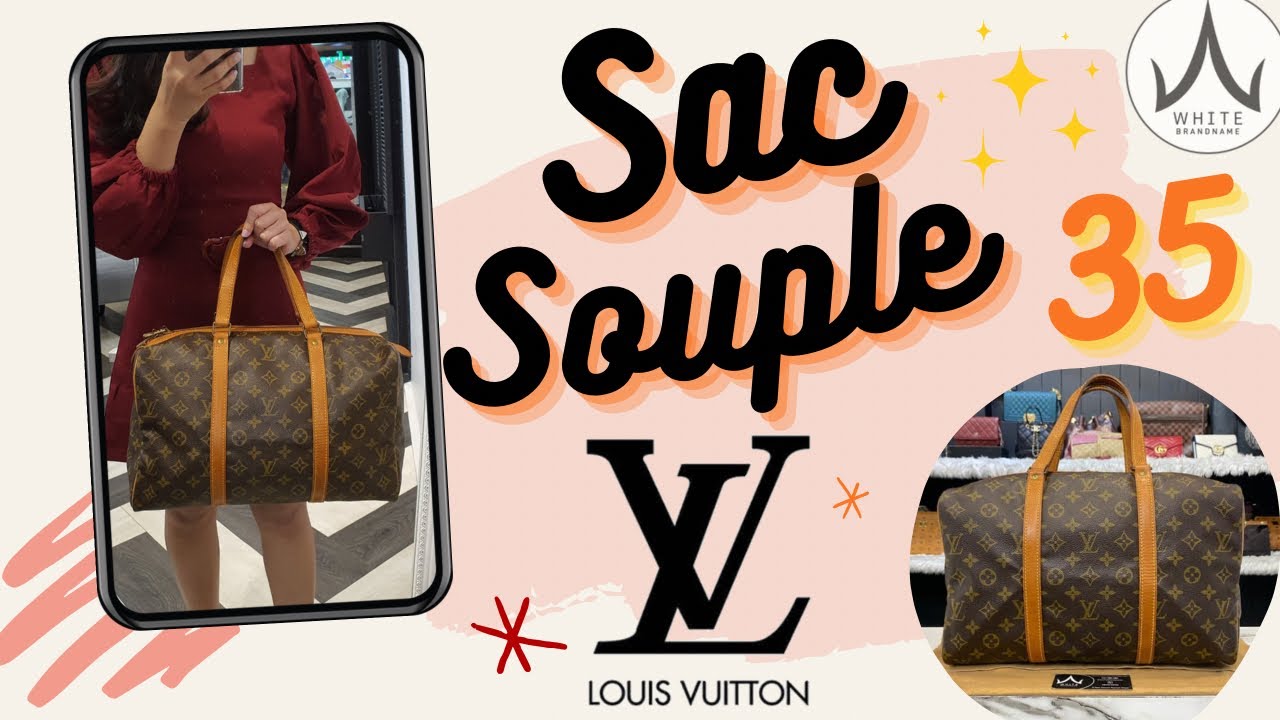 Louis Vuitton Sac Souple 35 Review - Classic Luxury Info before you buy! 