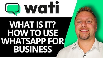 Wat is Wati? Hoe WhatsApp te gebruiken voor zakelijke communicatie en klantbetrokkenheid in 2025