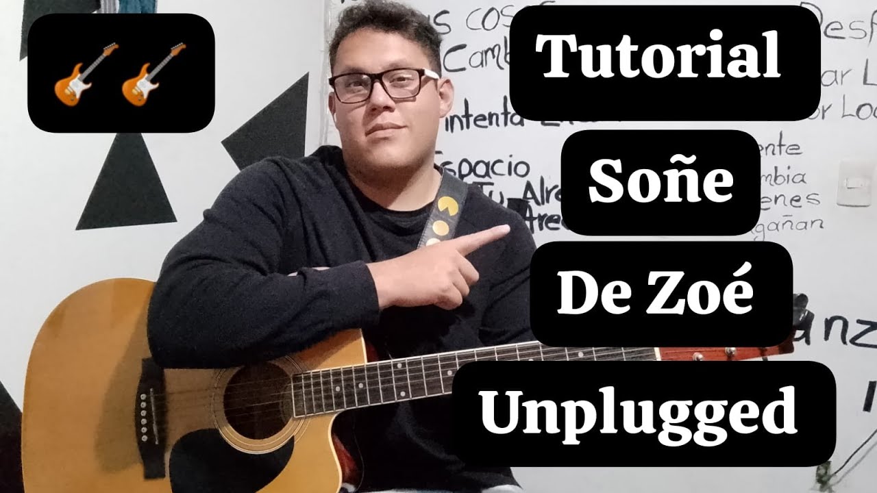 Cómo tocar soñé de Zoé en guitarra acústica!! Tutorial!!