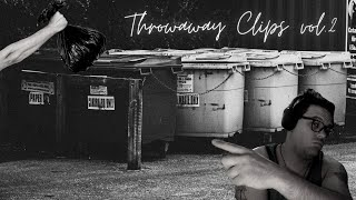 Throwaway clips Vol.2 (Bullet Force) Stream 6/26