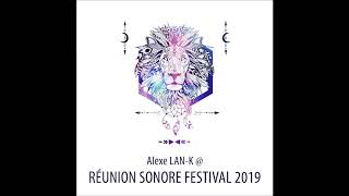 Alexe LAN-K @ REUNION SONORE Festival 2019
