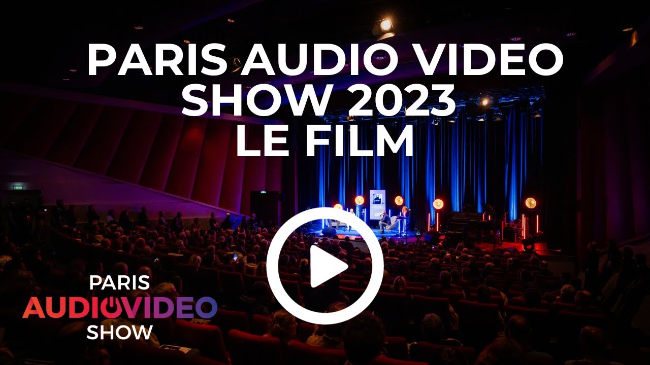 Paris Audio Video Show 2023 au Palais des Congrès - YouTube