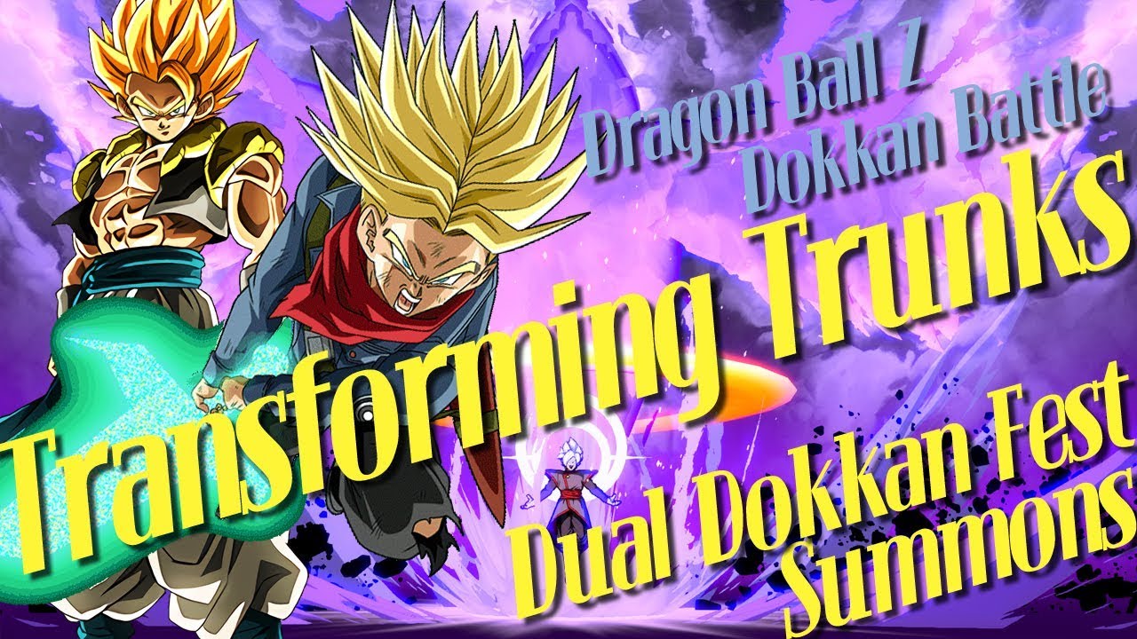 Nice! Transforming Trunks Dual Dokkan Fest Summons Part 2 - Dragon Ball Z: Dokkan Battle