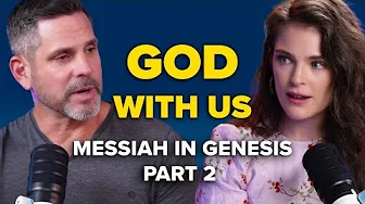 Genesis and Creation Like You’ve Never Heard Before | Messiah in Genesis Part 2