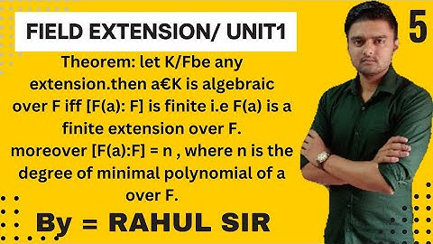 field extension class 5 /unit1/msc mathematics /mdu/kuk/distance education/By Rahul sir