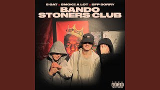 BRR - SMOKE A LOT, bfp sorry, E-SAT