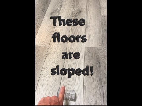 Check out the slope on these floors!!
