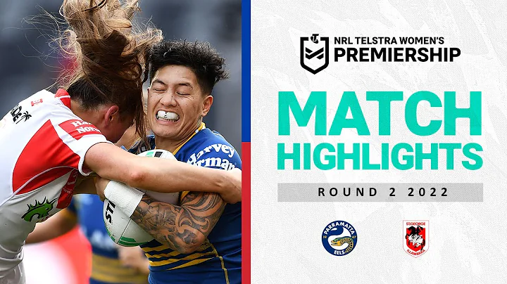 NRLW Parramatta Eels v St George Illawarra Dragons | Match Highlights | Round 2, 2022