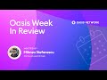 Oasis Network's Week(s) in Review: Holiday Edition