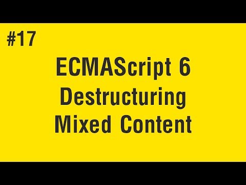 Learn ECMAScript 6 in Arabic #17 - Destructuring Mixed Content