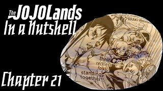JoJolands Chapter 21 in a Nutshell