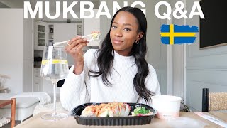 MUKBANG Q&amp;A | why I moved from America to Sweden, US citizenship, chit chat, &amp; more