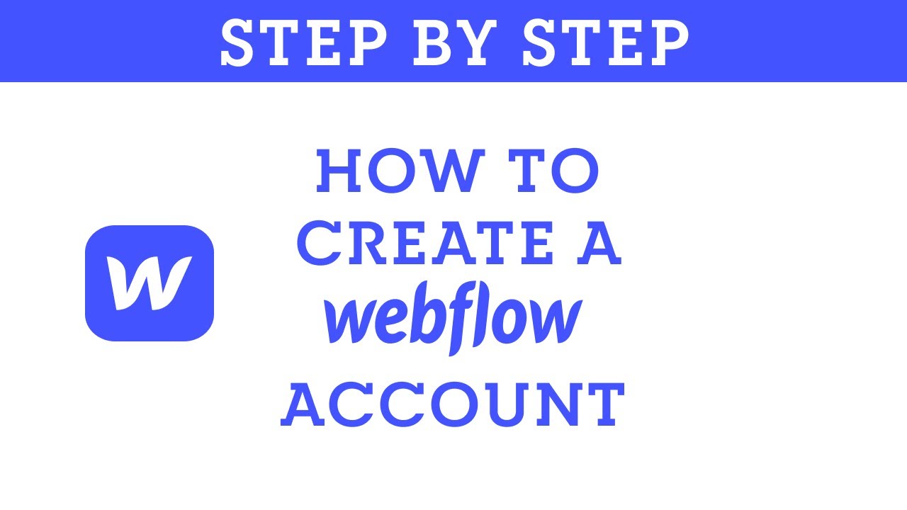 How to Create a Webflow Account - YouTube