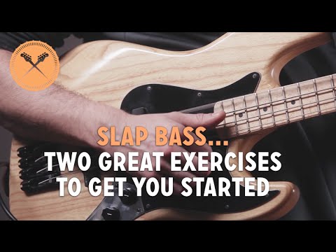 "slap-bass"...-2-great-exercises-to-get-you-started!