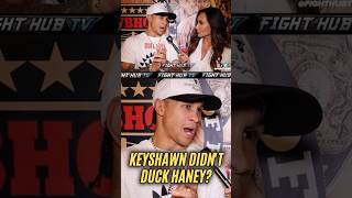 Regis Prograis says Keyshawn turning down Haney was not a DUCK move