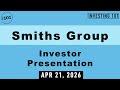 Smiths Group Investor Presentation | April 21, 2026