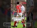 Gazza Winding Up Roy Keane