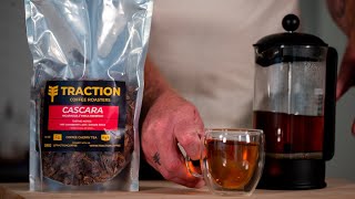 HOW TO BREW CASCARA