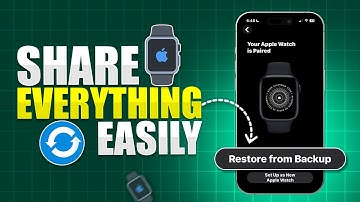 Alles overzetten van de ene Apple Watch naar de andere | De snelste manier om gegevens te delen o...