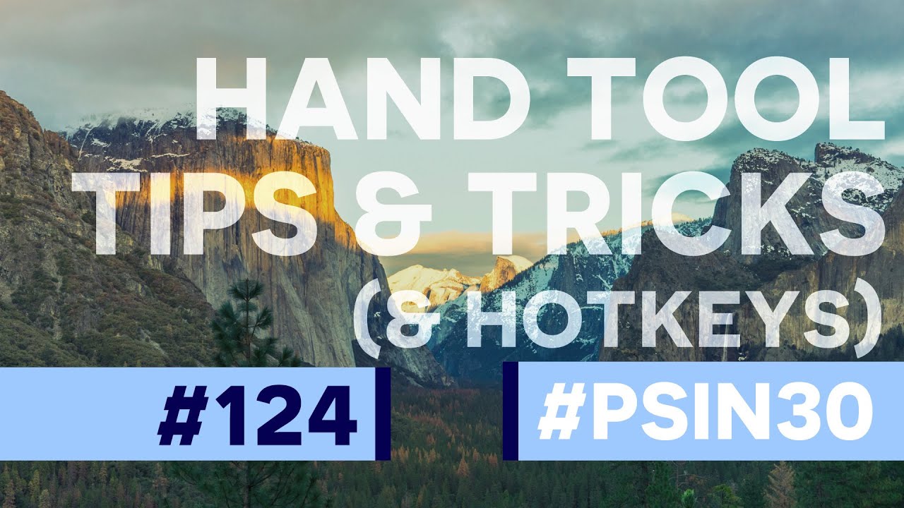 How to Use the Hand Tool in Photoshop - PHLEARN