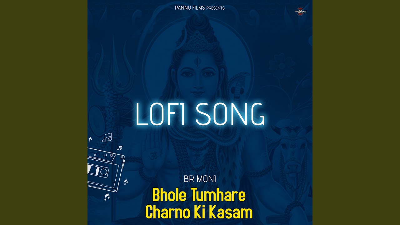 Bhole Tumhare Charno Ki Kasam   Lofi Song