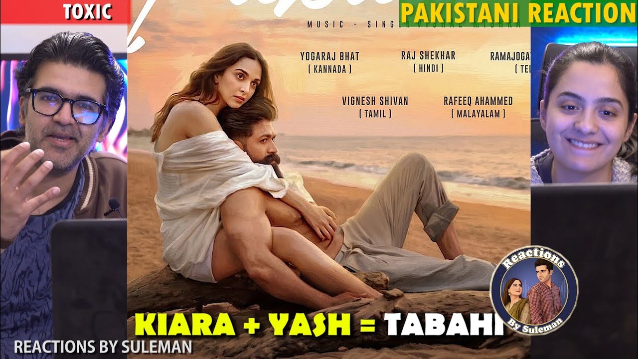 Pakistani Couple Reacts To Tabaahi 2nd Poster | Yash | Kiara | Vishal M | Out On 2nd March 