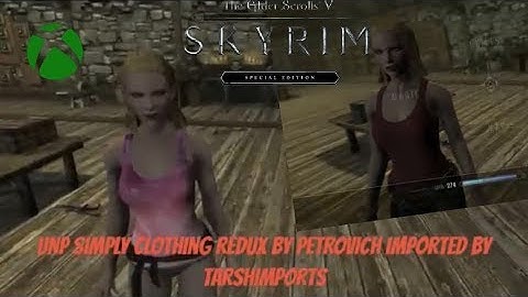 Skyrim SE Xbox One Mods|UNP Simply Clothing Redux