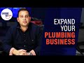 How To Grow A Plumbing Business