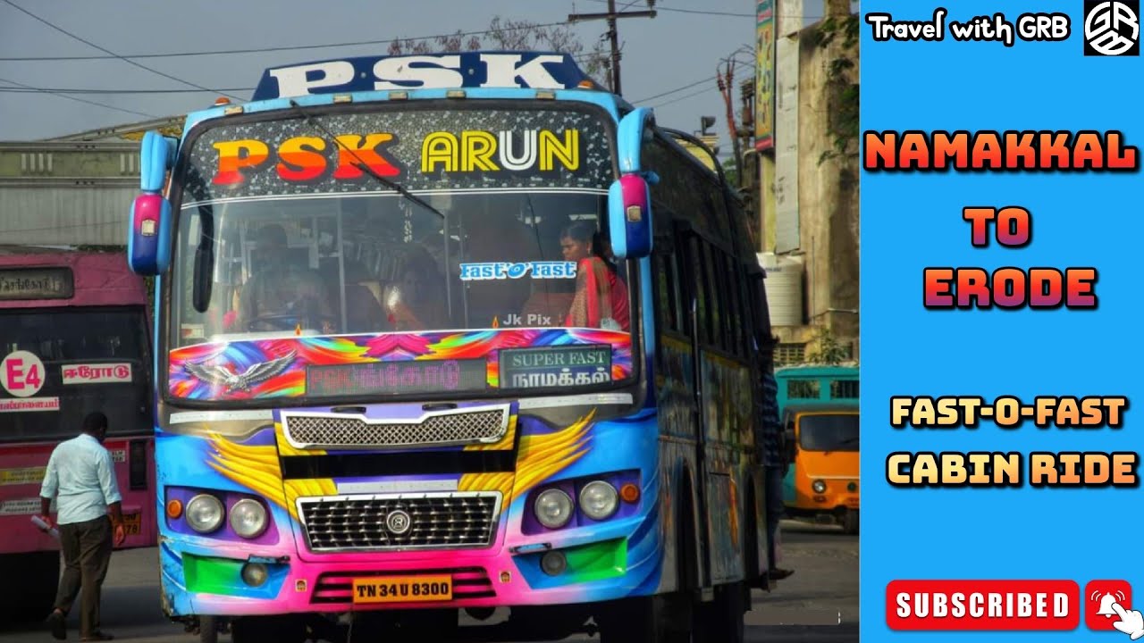 💖🚍P.S.K. ARUN BUS SERVICE 🚍💖|Namakkal 🔁 Erode|🔥FAST-O-FAST🔥|Vai:Tiruchengode|Travel with GRB|EP:71