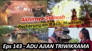 Gawat! Ajian Triwikrama Batik Madrim Kembali Muncul Pertarungan Hebat - Alur Film A. Dharma Ep143