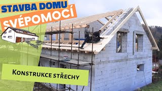 Konstrukce střechy, dozdění štítů a zaklopení palubkami - Stavba domu svépomocí - Epizoda 10