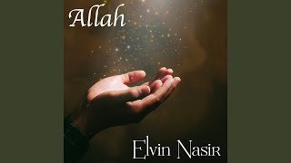 Allah - Elvin Nasir