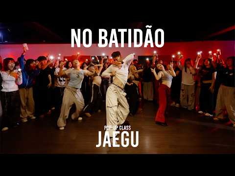 JAEGU POP-UP Class / NO BATIDÃO - ZXKAI / @ProjectLeeDanceacademy