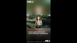 Overland VFW Post 3944 Honors Veterans