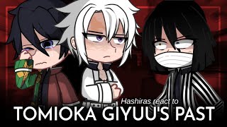 [/]  Hashiras React To Tomioka Giyuu's Past | Gacha Club | GCRV