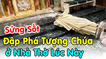 🔴Thông Báo về Kẻ Đ ập Vỡ Tượng Chúa ở Nhà Thờ Lúc Này - Xin Cầu Nguyện