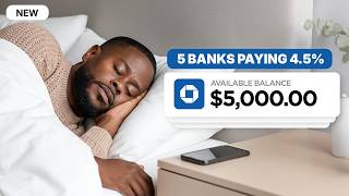 Make $5,000 While Sleeping: 5 Banks Paying 4.5%+ in 2025 (No Minimums)