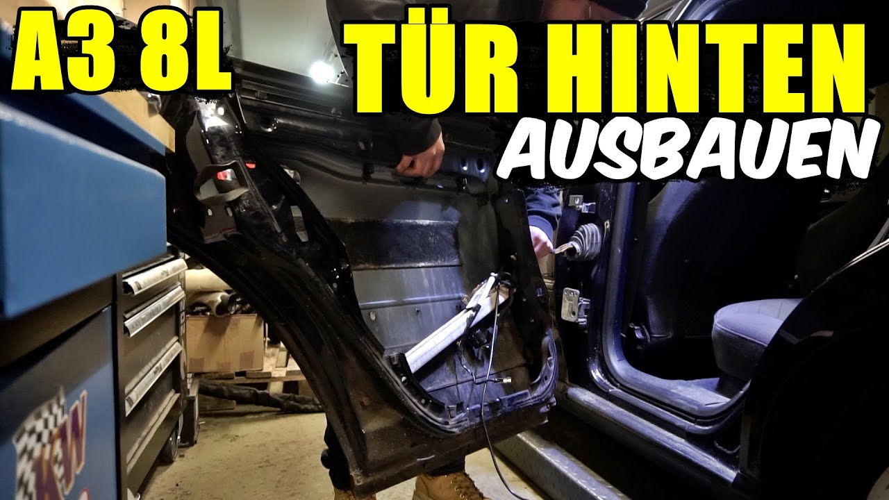 Audi A3 8p Stoßdämpfer Hinten Wechseln Kosten AUDI A3 8L TÜR HINTEN AUSBAUEN / WECHSELN TUTORIAL / ANLEITUNG - YouTube